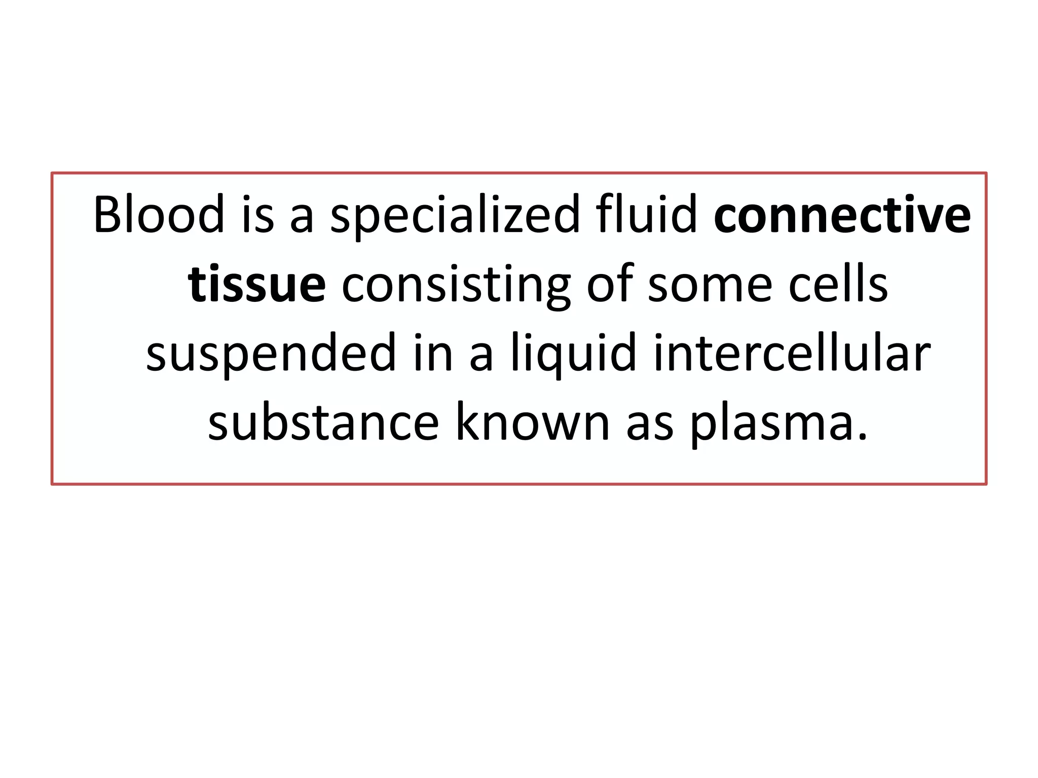 Blood/White Blood Cells/Fluid Connective tissue | PPTX