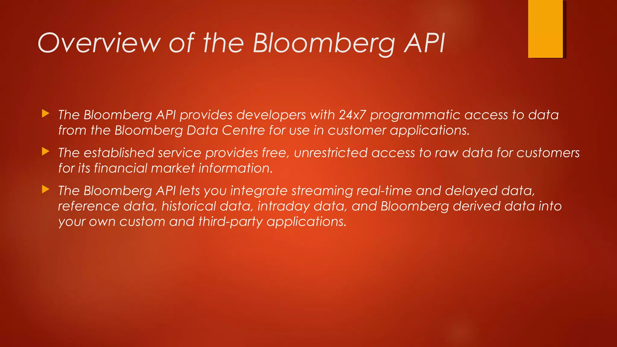 Bloomberg API Open Source Development and Solution Providers India | PPT