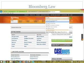 Bloomberg Law 
 