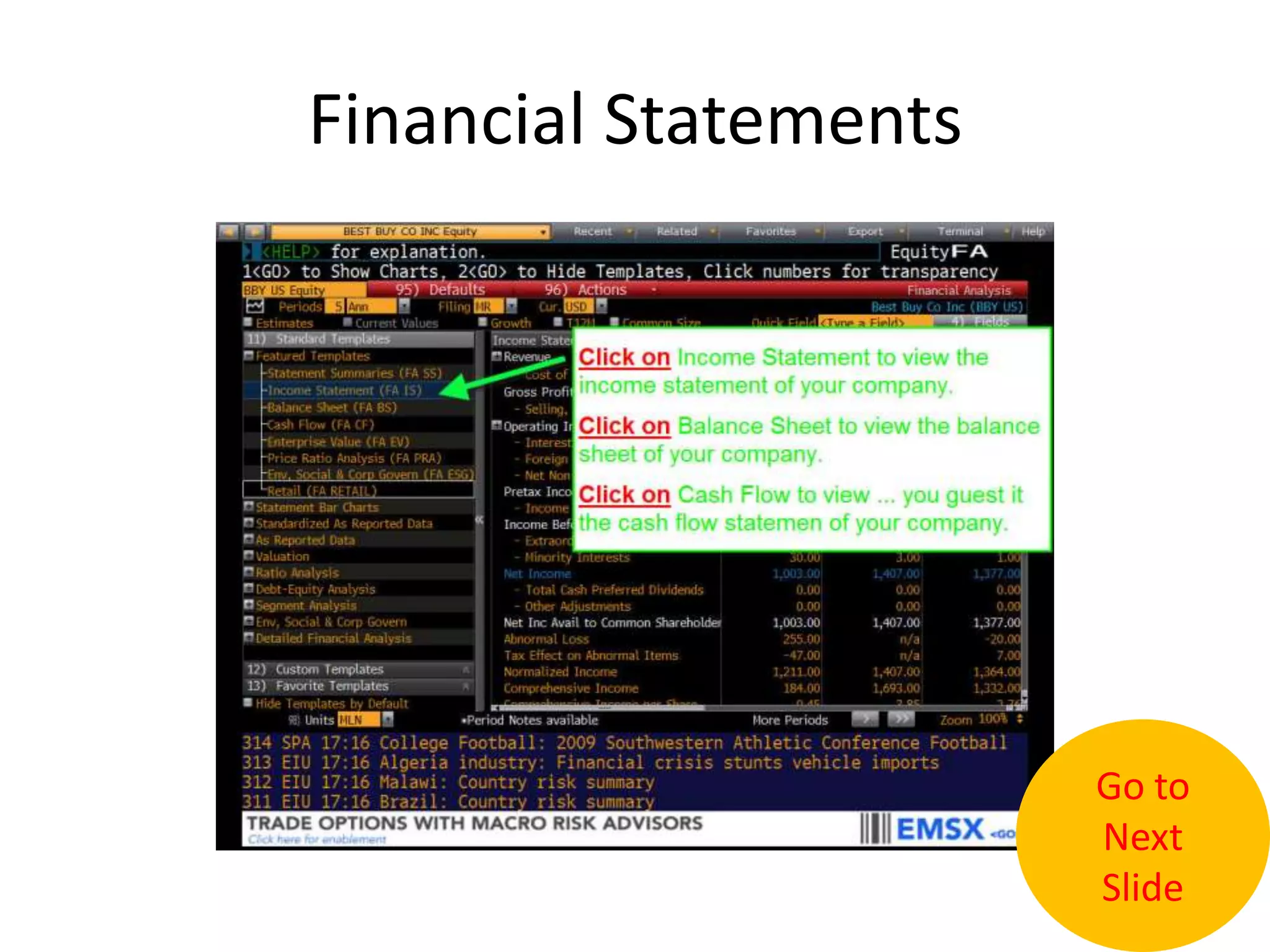 Financial StatementsGo to Next Slide