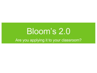 Bloom’s 2.0 ,[object Object]