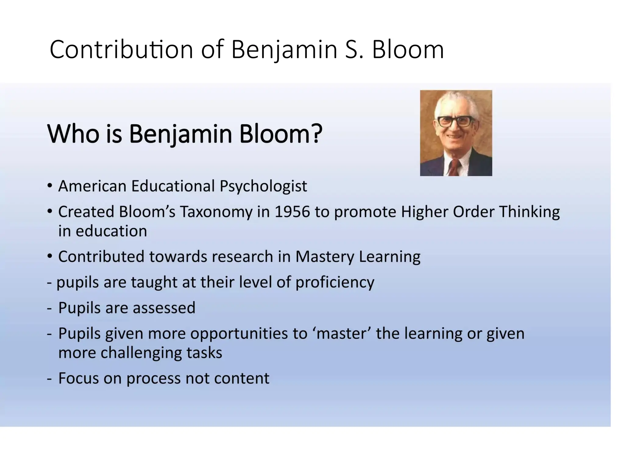 Contribution of Benjamin S. Bloom
 