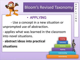 • APPLYING
- Use a concept in a new situation or
unprompted use of abstraction.
- applies what was learned in the classroom
into novel situations.
- abstract ideas into practical
situations
Bloom’s Revised Taxonomy
A
P
P
L
Y
I
N
G
16
Jamaica C. Olazo || https://www.facebook.com/ja.maica.393
 
