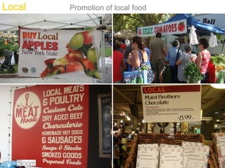 Local    Promotion of local food




                                   20
2010 ?
 