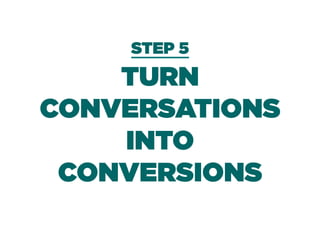 #ConversionDay - BRANDING: From Conversations to Conversions in 5 Steps