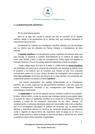INSTITUTO DE ENSEÑANZA Y APRENDIZAJE (IEA)



3. LA INVESTIGACIÓN CIENTÍFICA



     3.1. LA INVESTIGACIÓN CIENTÍFICA

   ...