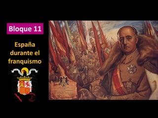TEMA: La Segunda República, 1931-1936TEMA: La Segunda República, 1931-1936
España
durante el
franquismo
Bloque 11
 