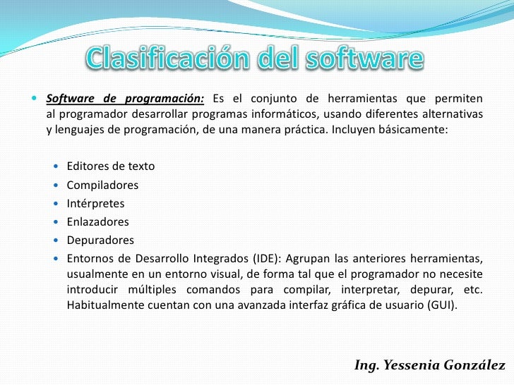  Software de aplicación: Es aquel que permite a los usuarios llevar a cabo una o  varias tareas específicas, en cualquier...