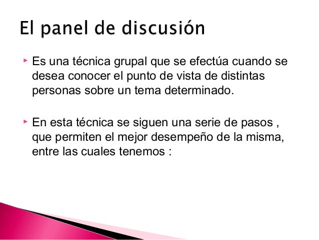 Bloque 2 El panel de discusión
