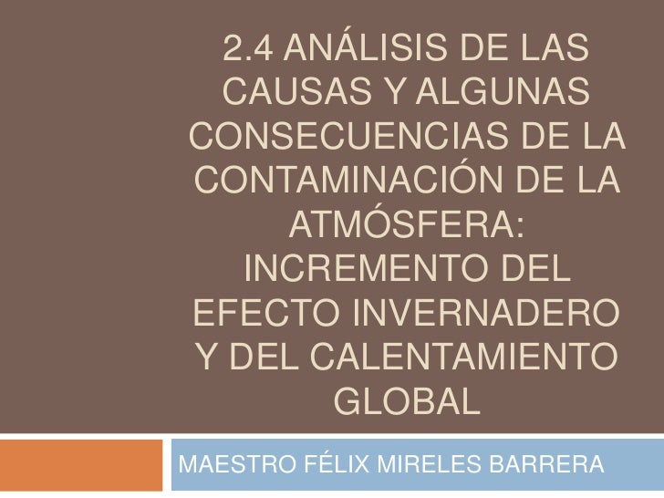 Bloque 3 2 4 AnáLisis De Las Causas Y Algunas Consecuencias De Bloque 3 2 4 AnáLisis De Las Causas Y Algunas Consecuencias De