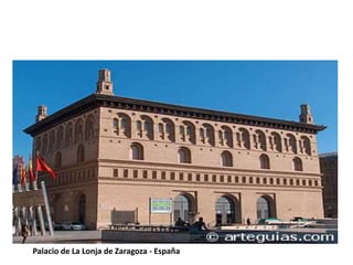 Palacio de La Lonja de Zaragoza - España
 