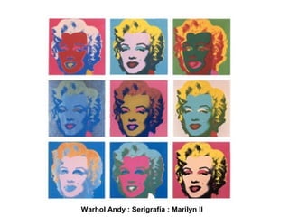 Warhol Andy : Serigrafía : Marilyn II
 