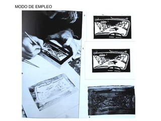 MODO DE EMPLEO
 