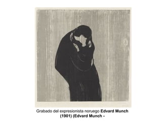 Grabado del expresionista noruego Edvard Munch
(1901) (Edvard Munch -
 