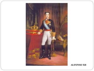 ALFONSO XII
 