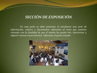  SECCIÓN DE REBOTEActividades de autocrítica y filtro- SECCIÓN DE CONSTRUCCIÓNdel conocimiento, crítica, análisis y discusión- SECCIÓN DE COMPROBACIÓNsíntesis, comparación y verificación