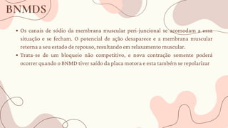 bloqueadores neuromusculares, slides apresentação | PDF