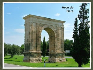 Arco de
Bará
 