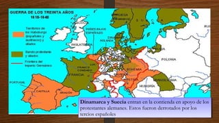4/12/1
5
Dinamarca y Suecia entran en la contienda en apoyo de los
protestantes alemanes. Estos fueron derrotados por los
tercios españoles
Dinamarca y Suecia entran en la contienda en apoyo de los
protestantes alemanes. Estos fueron derrotados por los
tercios españoles
 