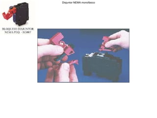 Disjuntor NEMA monofásico
 