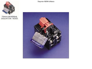 Disjuntor NEMA bifásico
 
