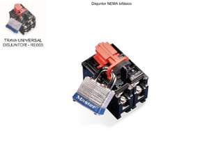 Disjuntor NEMA bifásico
 