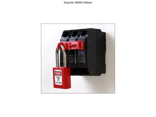 Disjuntor NEMA trifásico
 