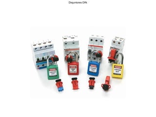 Disjuntores DIN
 