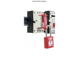 Disjuntor Motor trifásico
 