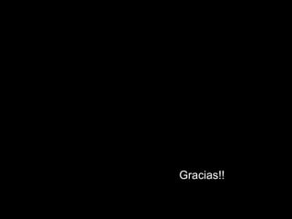 Gracias!!
 