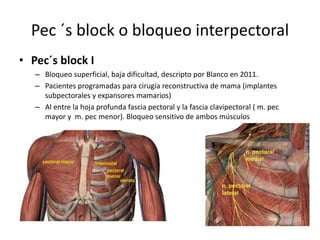 Interpectoral Block Bloqueos interfasciales ecoguiados | PPTX