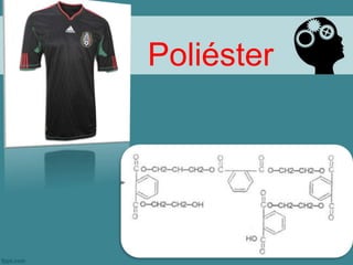 Poliéster
 