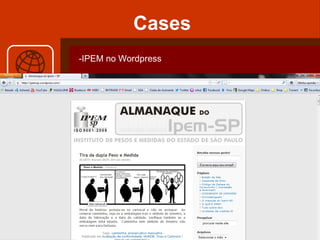 Cases IPEM no Wordpress 