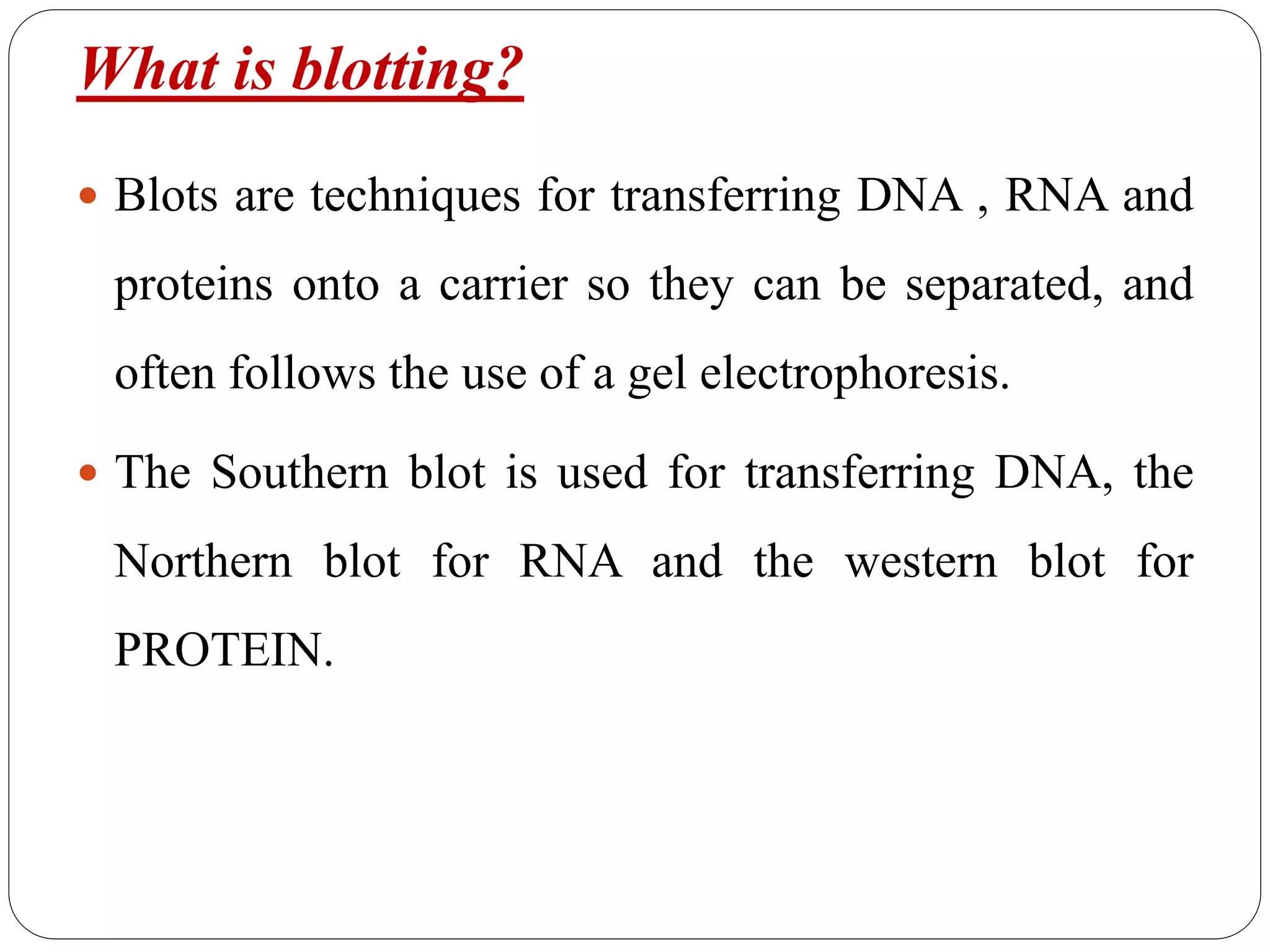 Blotting & its types | PPTX