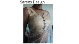 Sarees Design
 