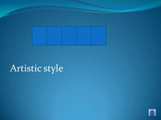 G U S T O
Artistic style

 