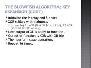 CONCEPT FOR Blow Fish ALGORITHM IN CRYPTOGRAPHY | PPT