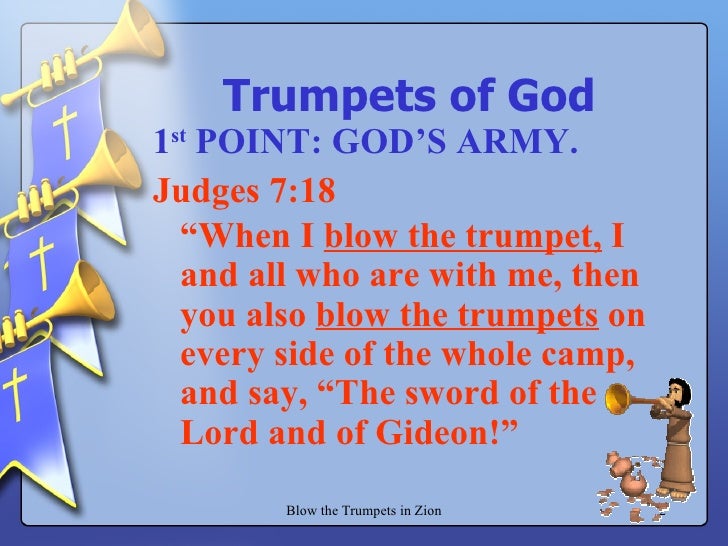 Blow The Trumpets In Zion.