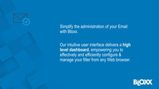 Bloxx Simplified Email Administration in 60 seconds | PDF