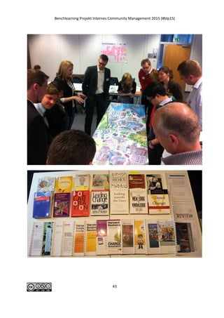 Benchlearning Projekt Internes Community Management 2015 (#blp15)
43
 