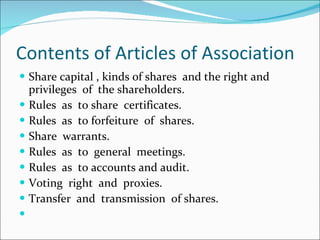Contents of Articles of Association  <ul><li>Share capital , kinds of shares  and the right and  privileges  of  the share...
