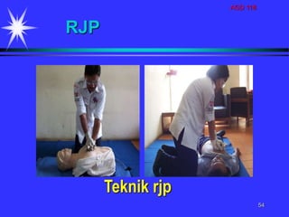 AGD 118
54
Teknik rjp
RJP
 