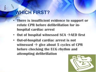 Whats AED?Lay rescuers can be trained to use a computerized device called an AED to analyze the victim’s rhythm and deliver a shock if the victim has VF or rapid VT.The AED uses audio and visual prompts to guide the rescuer.extremely accuratecpr\YouTube - High-quality CPR and AED.flv
