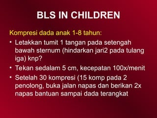 Bls Anak BLSfoer docors and healthprovider copy.ppt