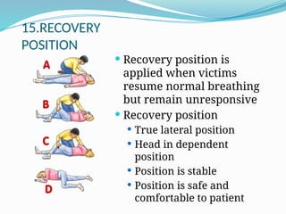 Detailed Recovery Position Basic life support NCORT(old version).pptx