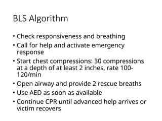 Bls Two Rescue Algorithm Basic Life Support (BLS) is an emergency procedure used to maintain ...