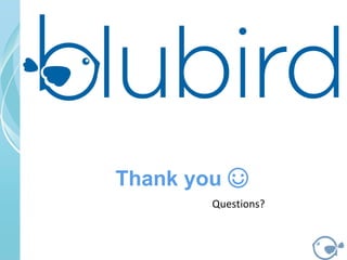 Thank you ☺
Questions?
 