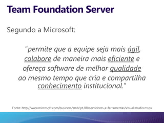 BluDotNet - Conhecendo o Team Foundation Server 2010
