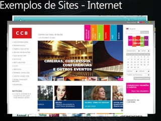 Exemplos de Sites - Internet