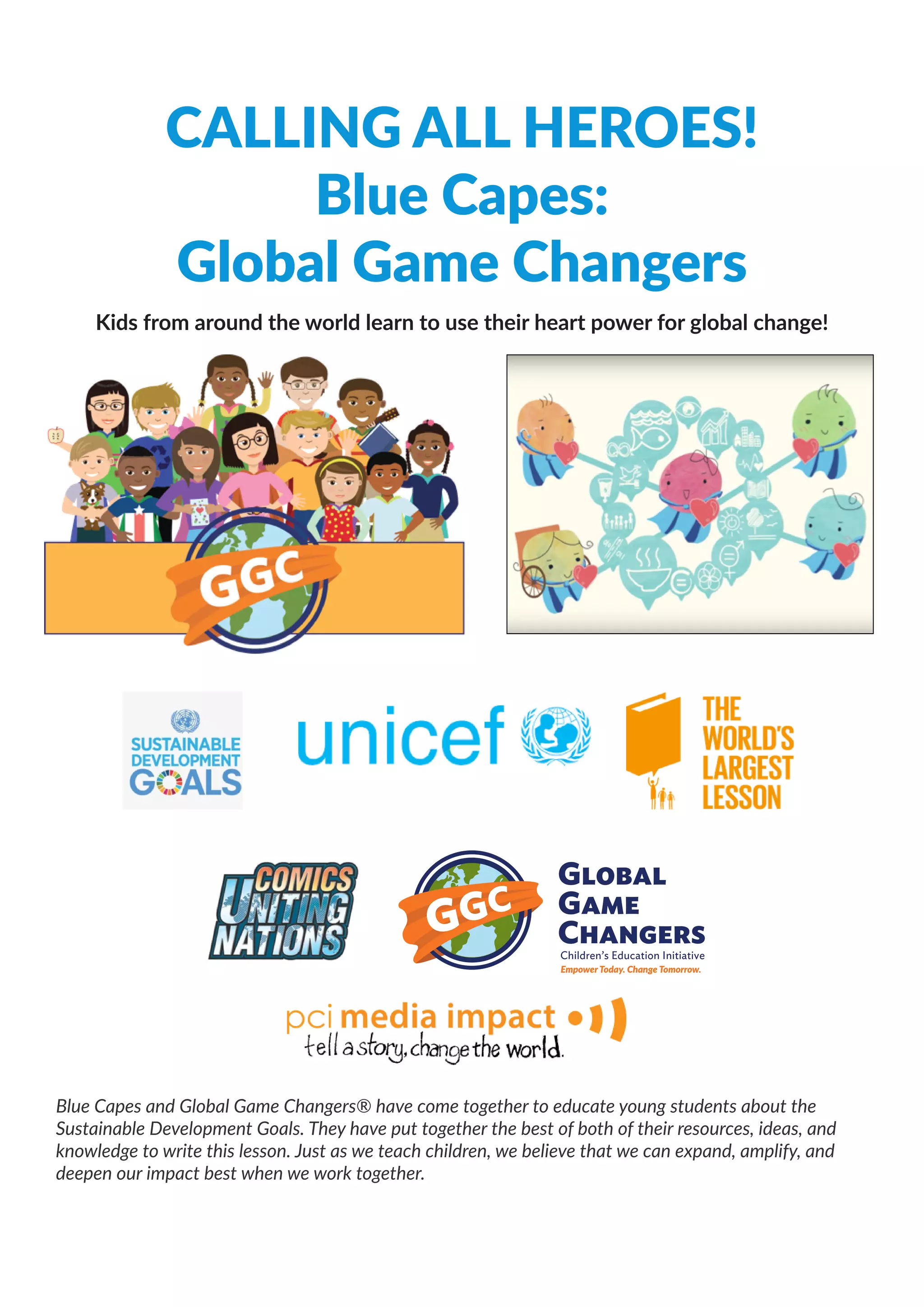Blue capesglobalgamechangersglobalgoalslessonfinal PDF
